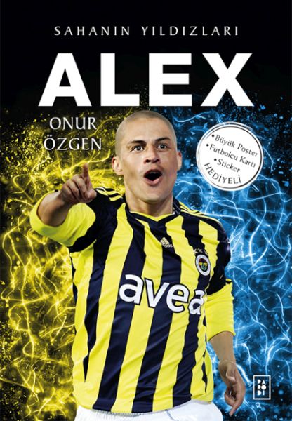 Alex - Sahanın Yıldızları Alex - Sahanın Yıldızları
