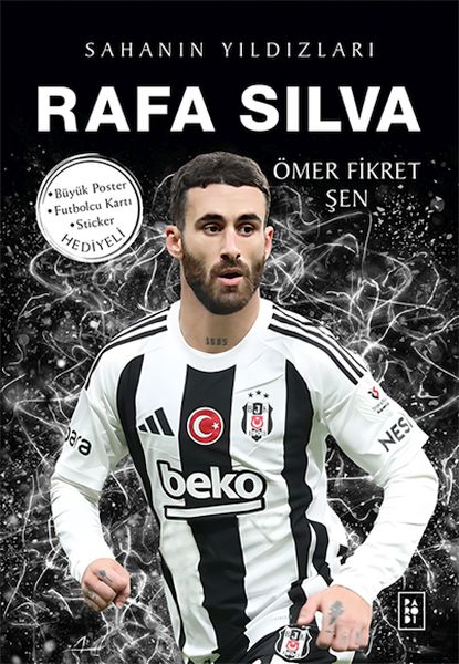 Rafa Silva - Sahanın Yıldızları Rafa Silva - Sahanın Yıldızları