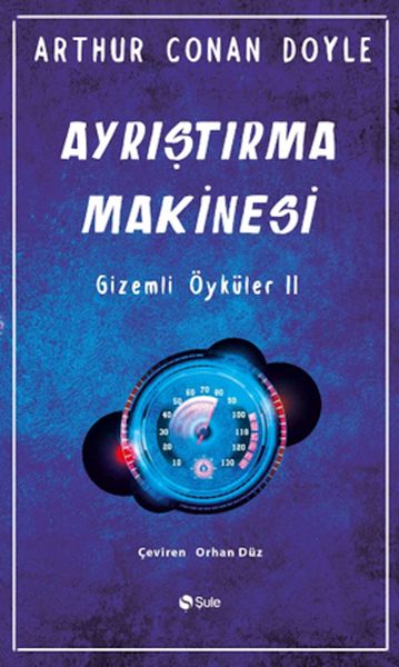 Ayrıştırma Makinesi Gizemli Öyküler-2 Ayrıştırma Makinesi Gizemli Öyküler-2