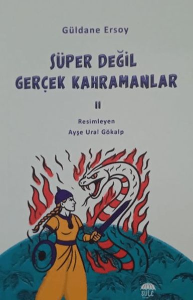 Süper Değil Gerçek Kahramanlar-2 Süper Değil Gerçek Kahramanlar-2