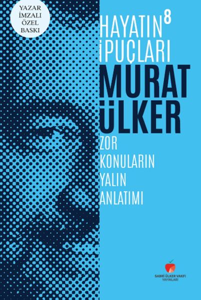 Hayatın İpuçları 8 - Yazar İmzalı Özel Baskı (Ciltli) Hayatın İpuçları 8 - Yazar İmzalı Özel Baskı (Ciltli)