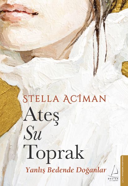 Ateş, Su, Toprak Ateş, Su, Toprak