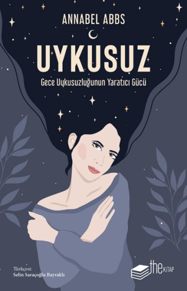 Uykusuz Gece Uykusuzluğunun Yaratıcı Gücü Uykusuz Gece Uykusuzluğunun Yaratıcı Gücü