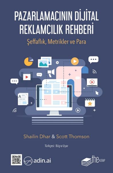 Pazarlamacının Dijital Reklamcılık Rehberi Pazarlamacının Dijital Reklamcılık Rehberi
