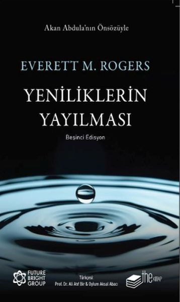 Yeniliklerin Yayılması Yeniliklerin Yayılması