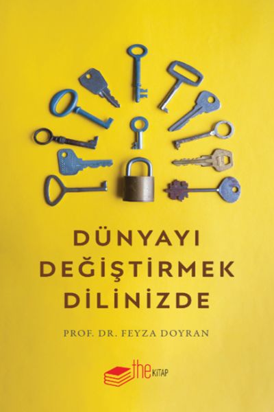 Dünyayı Değiştirmek Dilinizde Dünyayı Değiştirmek Dilinizde