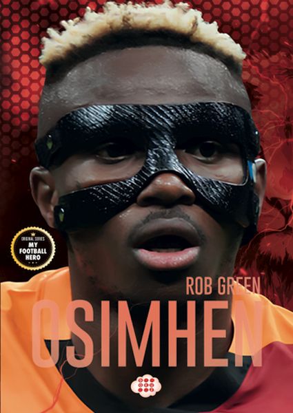 Osimhen – Benim Futbol Kahramanım Osimhen – Benim Futbol Kahramanım