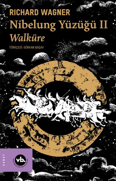 Nibelung Yüzüğü II Walküre Nibelung Yüzüğü II Walküre
