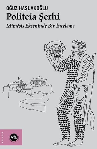 Politeia Şerhi Politeia Şerhi