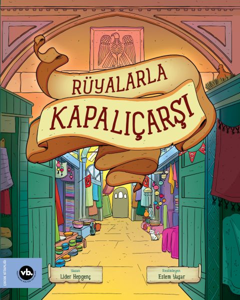 Rüyalarla Kapalıçarşı Rüyalarla Kapalıçarşı