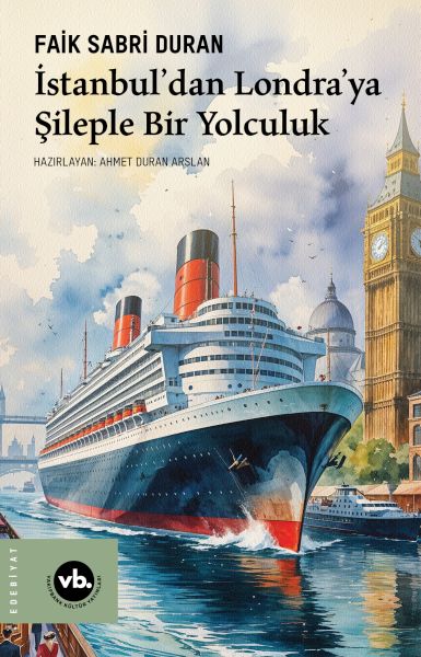 İstanbul’dan Londra’ya Şileple Bir Yolculuk İstanbul’dan Londra’ya Şileple Bir Yolculuk