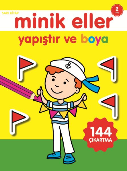 Minik Eller Yapıştır Ve Boya - Sarı Kitap Minik Eller Yapıştır Ve Boya - Sarı Kitap