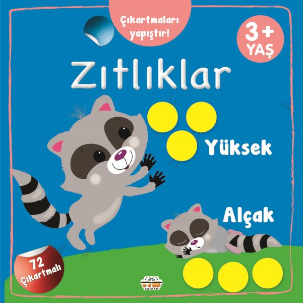 Çıkartmaları Yapıştır-Zıtlıklar (Yüksek-Alçak) Çıkartmaları Yapıştır-Zıtlıklar (Yüksek-Alçak)