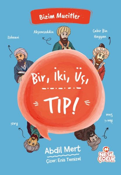 Bir, İki, Üç, Tıp! - Bizim Mucitler Bir, İki, Üç, Tıp! - Bizim Mucitler