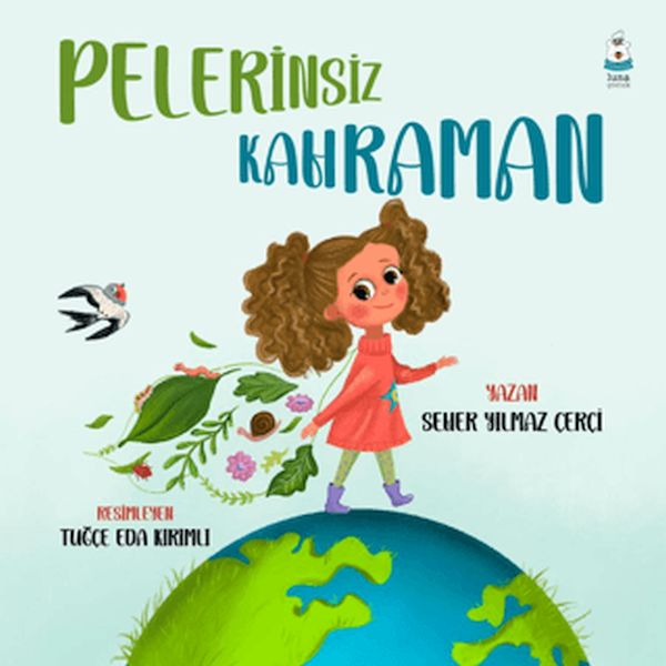 Pelerinsiz Kahraman Pelerinsiz Kahraman