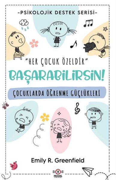 Çocuklarda Öğrenme Güçlükleri Çocuklarda Öğrenme Güçlükleri