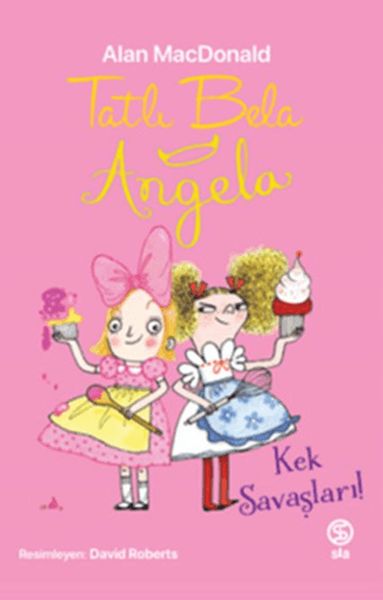 Tatlı Bela Angela - Kek Savaşları Tatlı Bela Angela - Kek Savaşları