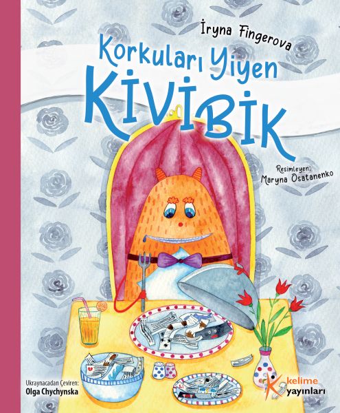 Korkuları Yiyen Kivibik (Küçük Boy)