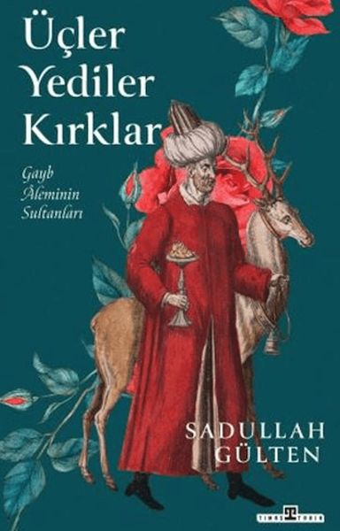 Üçler Yediler Kırklar Üçler Yediler Kırklar