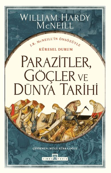 Parazitler, Göçler ve Dünya Tarihi