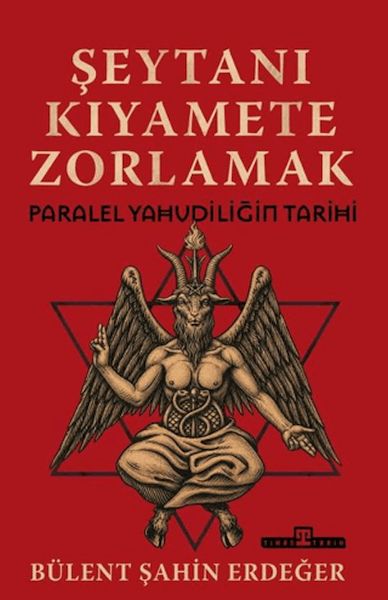Şeytanı Kıyamete Zorlamak Paralel Yahudiliğin Tarihi Şeytanı Kıyamete Zorlamak Paralel Yahudiliğin Tarihi