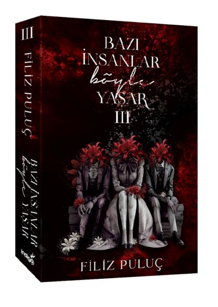 Bazı İnsanlar Böyle Yaşar 3 Bazı İnsanlar Böyle Yaşar 3