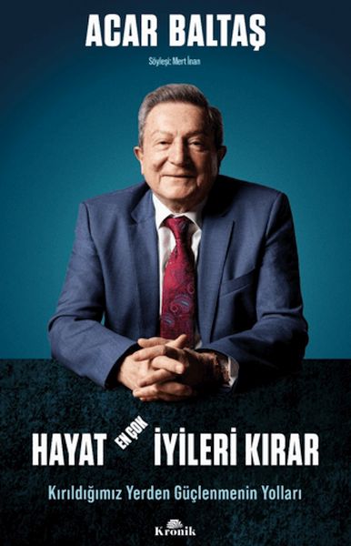 Hayat En Çok İyileri Kırar - Kırıldığımız Yerden Güçlenmenin Yolları Hayat En Çok İyileri Kırar - Kırıldığımız Yerden Güçlenmenin Yolları