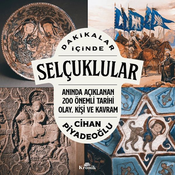 Dakikalar İçinde Selçuklular Dakikalar İçinde Selçuklular