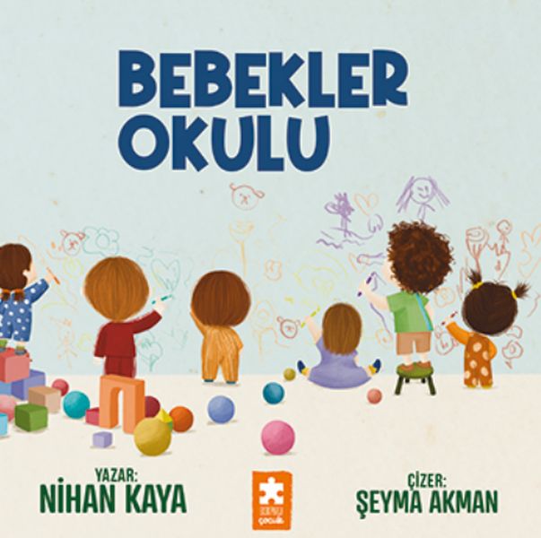 Bebekler Okulu Bebekler Okulu