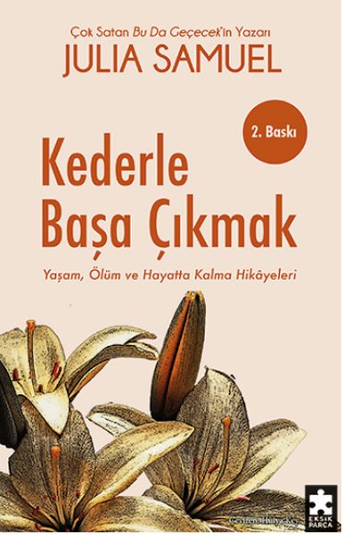 Kederle Başa Çıkmak Kederle Başa Çıkmak
