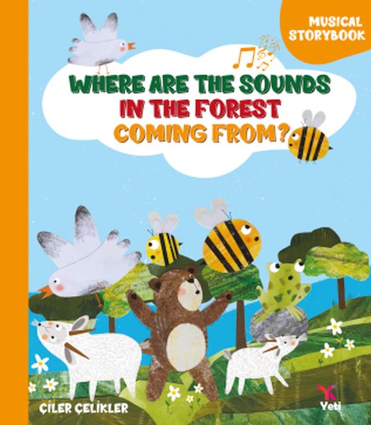 Where Are The Sounds In The Forest Coming From? Where Are The Sounds In The Forest Coming From?