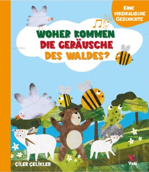 Whoher Kommen Dıe Geräusche Des Waldes? Whoher Kommen Dıe Geräusche Des Waldes?