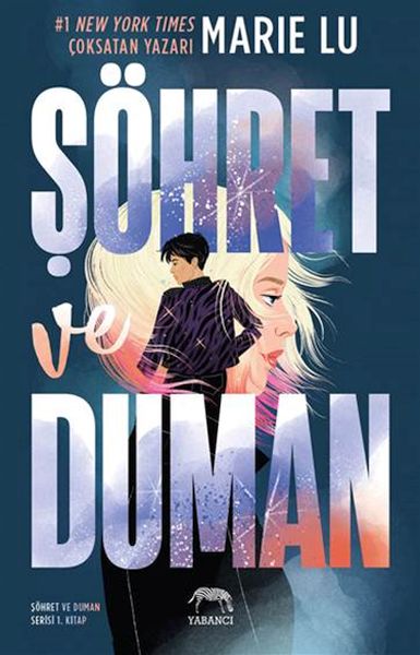 Şöhret ve Duman Şöhret ve Duman