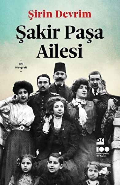 Şakir Paşa Ailesi Şakir Paşa Ailesi
