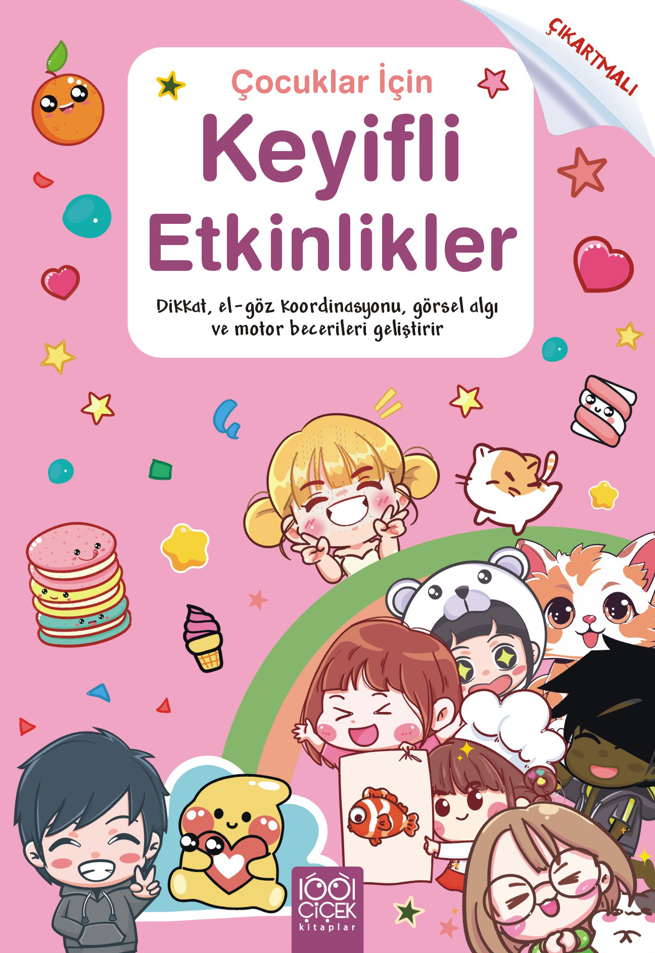 Çocuklar için Keyifli Etkinlikler Çocuklar için Keyifli Etkinlikler
