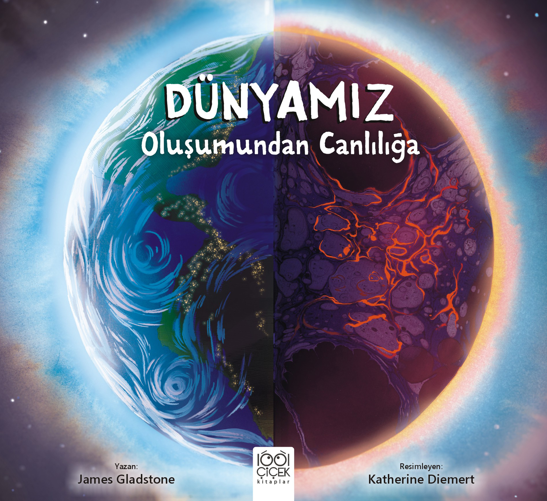 Dünyamız - Oluşumundan Canlılığa