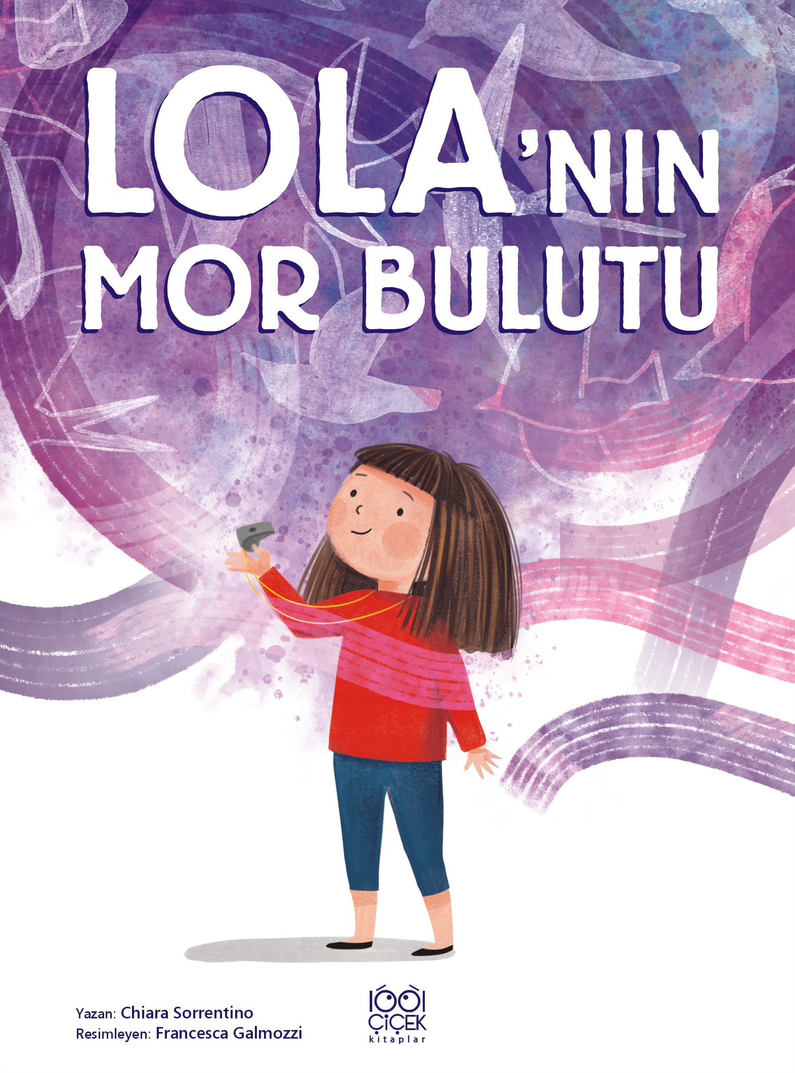 Lola’nın Mor Bulutu Lola’nın Mor Bulutu