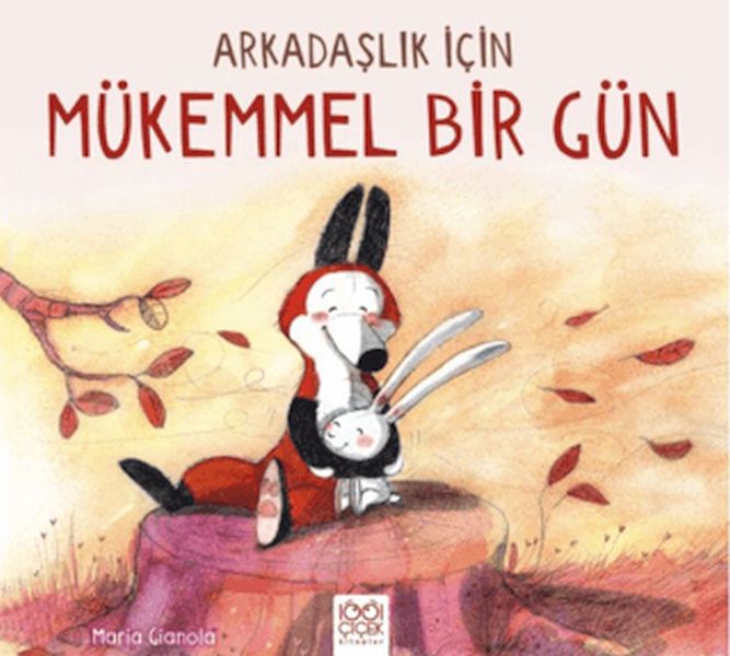 Arkadaşlık İçin Mükemmel Bir Gün Arkadaşlık İçin Mükemmel Bir Gün