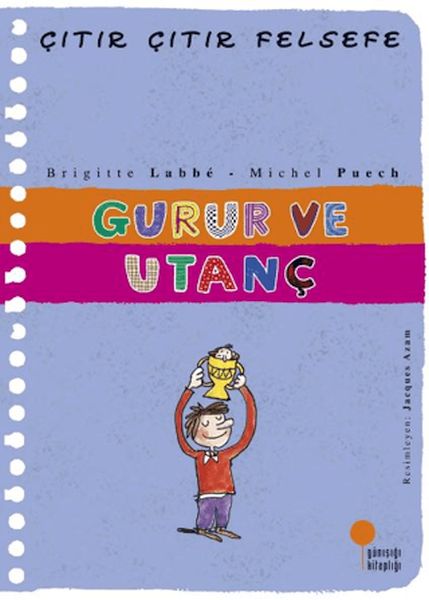 Çıtır Çıtır Felsefe 35 - Gurur ve Utanç Çıtır Çıtır Felsefe 35 - Gurur ve Utanç