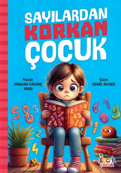 Sayılardan Korkan Çocuk Sayılardan Korkan Çocuk