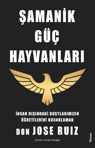 Şamanik Güç Hayvanları Şamanik Güç Hayvanları