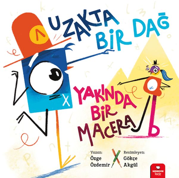 Uzakta Bir Dağ, Yakında Bir Macera Uzakta Bir Dağ, Yakında Bir Macera