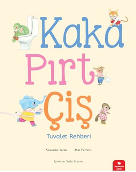 Kaka, Pırt, Çiş - Tuvalet Rehberi Kaka, Pırt, Çiş - Tuvalet Rehberi