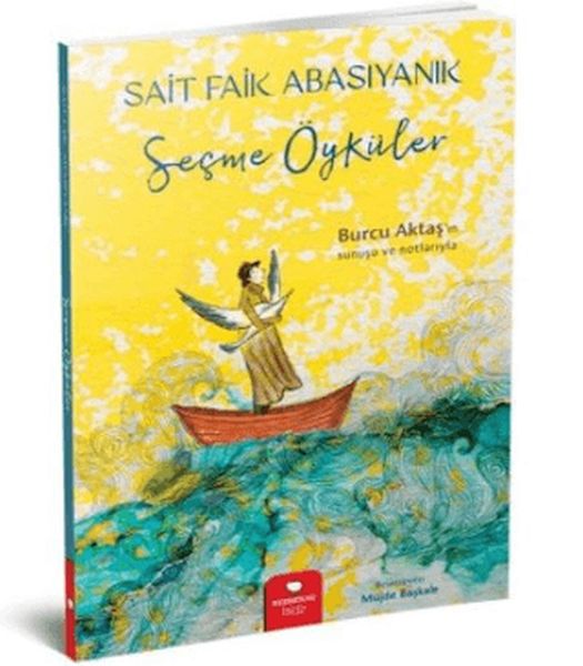 Sait Faik Abasıyanık Seçme Öyküler Sait Faik Abasıyanık Seçme Öyküler