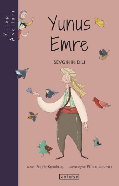 Kitap Avcıları-Yunus Emre Kitap Avcıları-Yunus Emre
