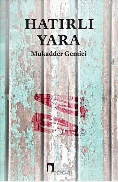 Hatırlı Yara Hatırlı Yara