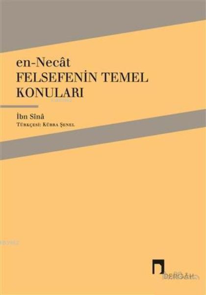 En-Necat - Felsefenin Temel Konuları En-Necat - Felsefenin Temel Konuları