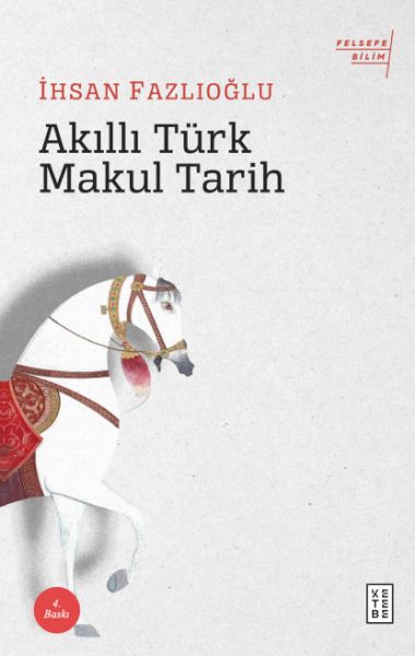 Akıllı Türk Makul Tarih Akıllı Türk Makul Tarih
