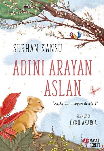 Adını Arayan Aslan Adını Arayan Aslan