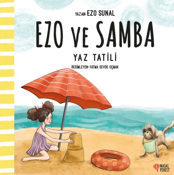 Yaz Tatili - Ezo ve Samba Yaz Tatili - Ezo ve Samba